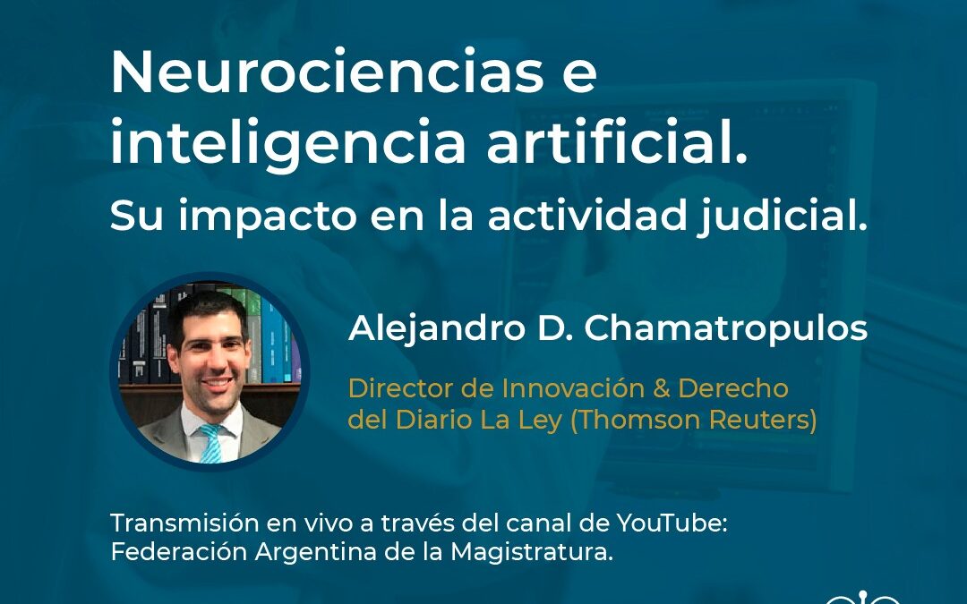 Jornada “Neurociencias e inteligencia artificial. Su impacto en la actividad Judicial”