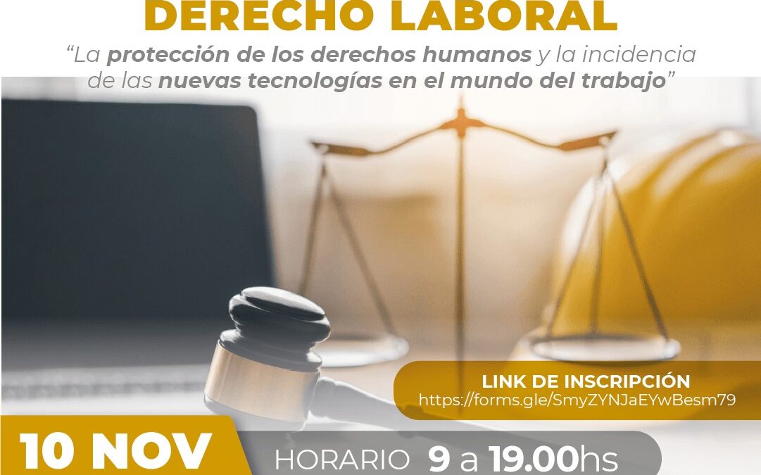 10 de Noviembre: Jornada de Derecho Laboral. Inscripciones gratuitas.