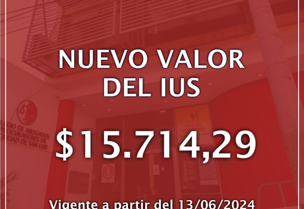 Nuevo valor del IUS: Junio 2024