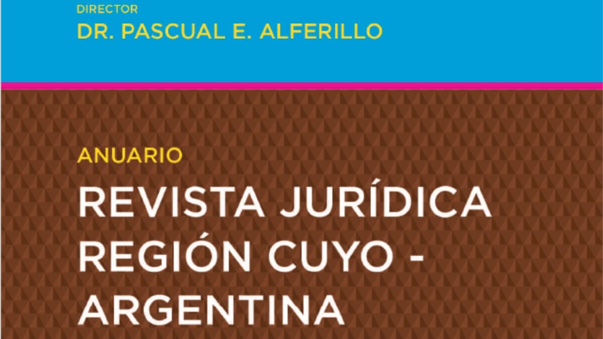 Disponible la nueva edición de la Revista Jurídica Región Cuyo