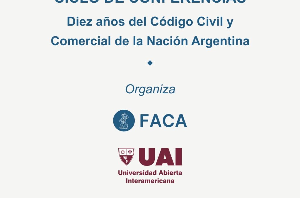 Ciclo de Conferencias | 10 años del Código Civil y Comercial de la Nación Argentina