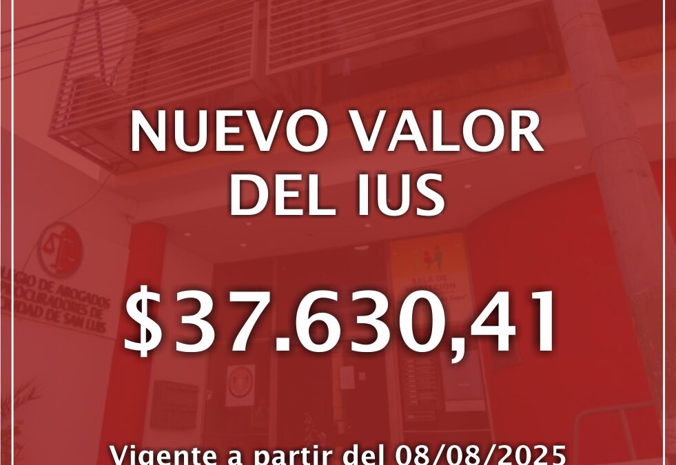 Nuevo Valor del IUS – Agosto 2025